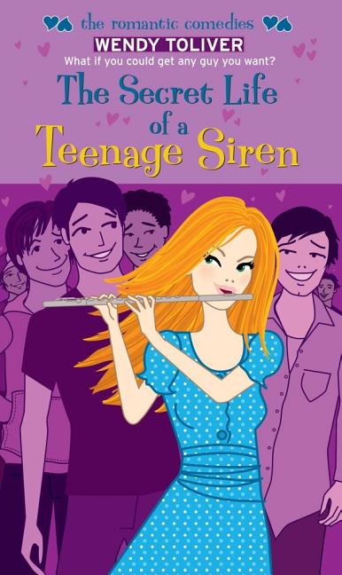 The Secret Life of a Teenage Siren