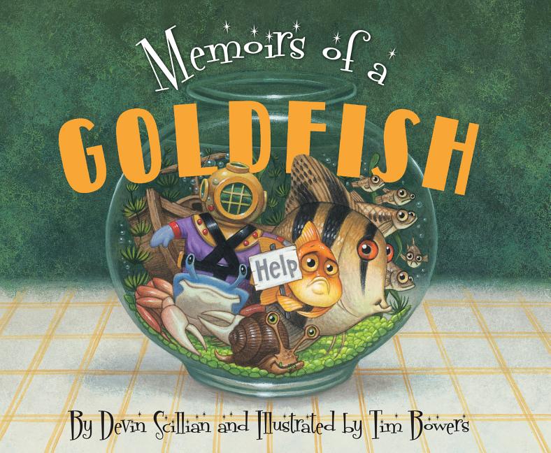 Memoirs of a Goldfish