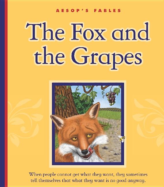 The Fox and the Grapes