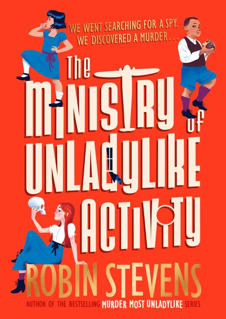 Ministry of Unladylike Activity, The
