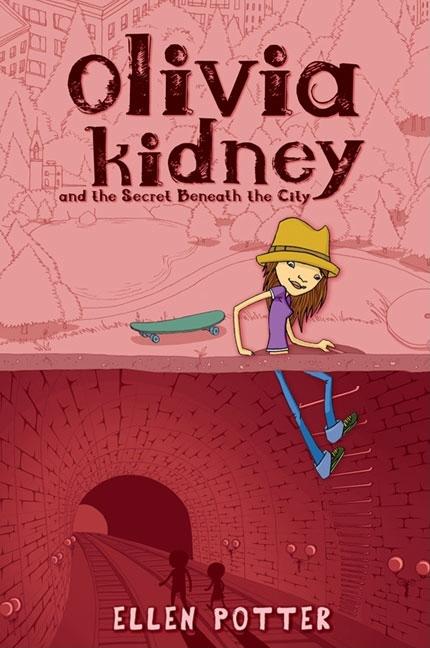 Olivia Kidney and the Secret Beneath the City