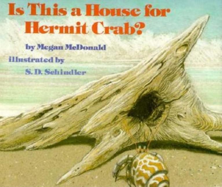 Is This a House for Hermit Crab?