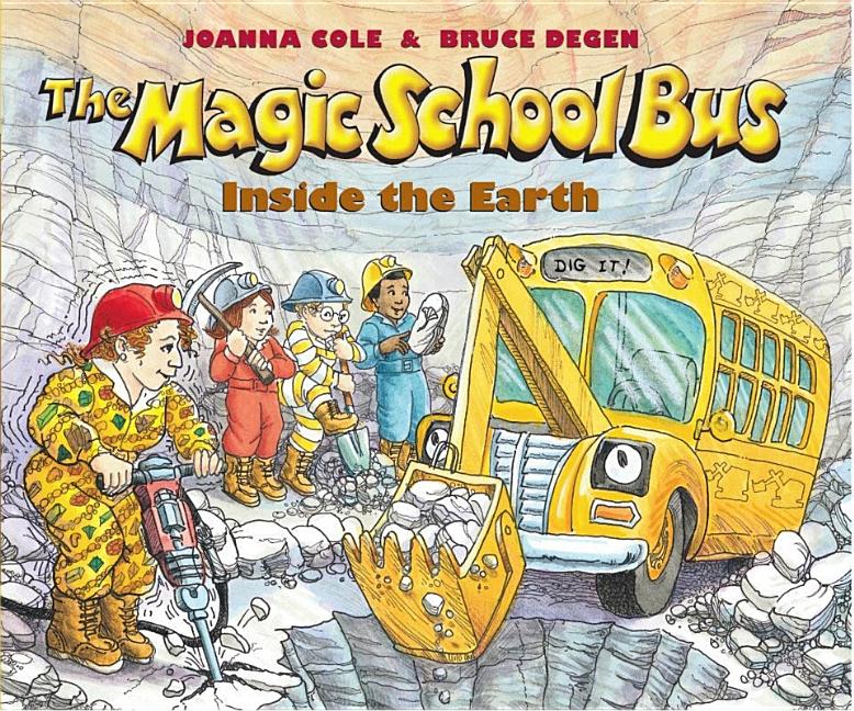 The Magic School Bus Inside the Earth