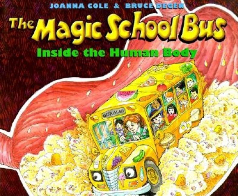 The Magic School Bus Inside the Human Body