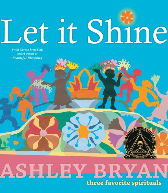 Let It Shine: Three Favorite Spirituals