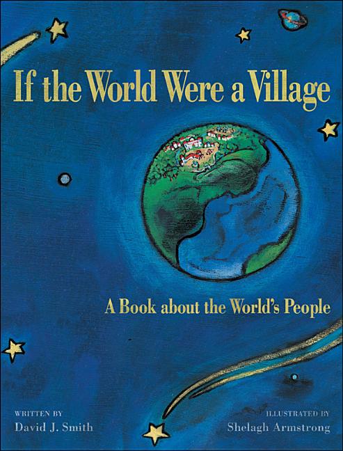 If the World Were a Village: A Book about the World's People