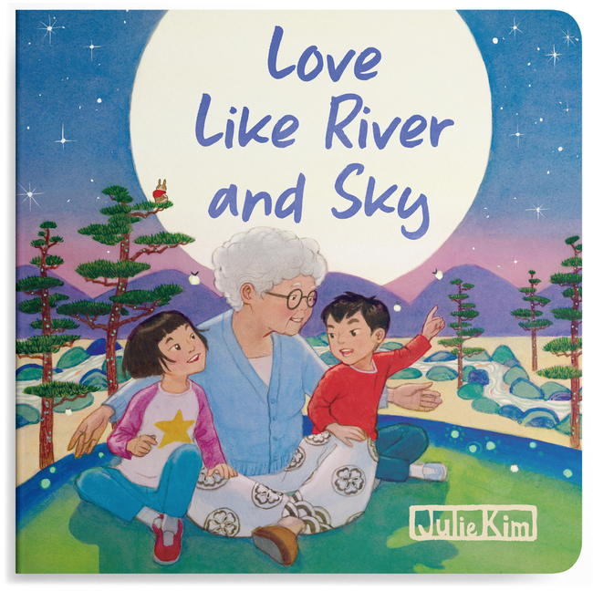 Love Like River and Sky: A Grandma's Love