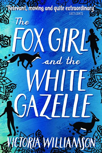 The Fox Girl and the White Gazelle