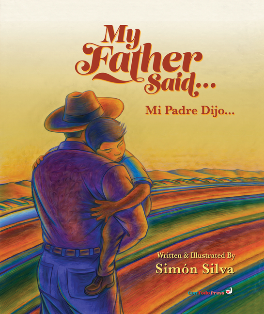 My Father Said / Mi padre dijo