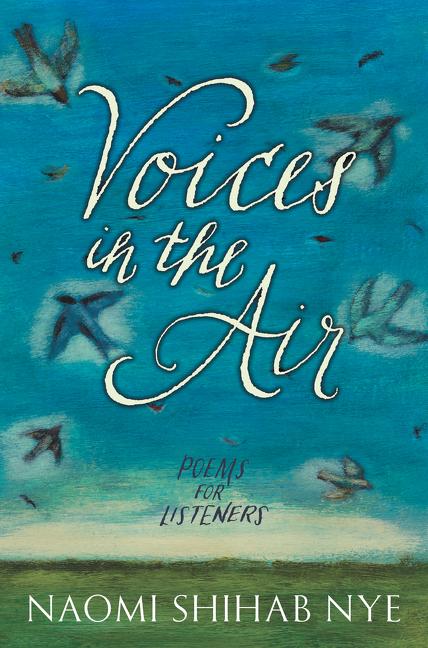 Voices in the Air: Poems for Listeners