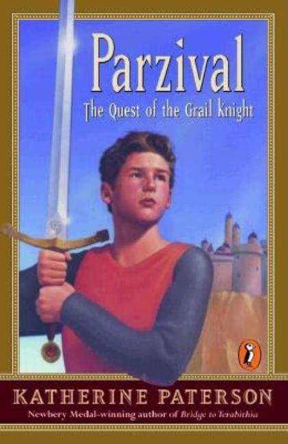 Parzival: The Quest of the Grail Knight