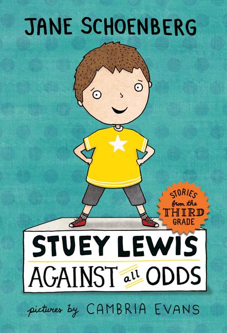 Stuey Lewis Against All Odds: Stories from the Third Grade