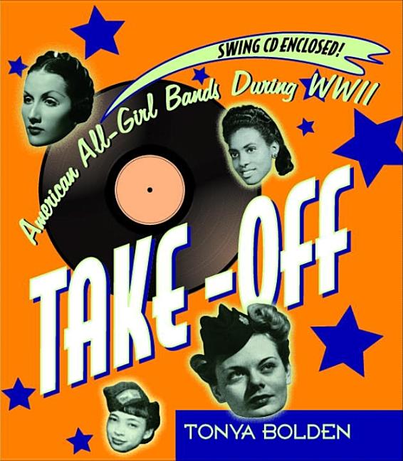 Take-Off: American All-Girl Bands During WWII