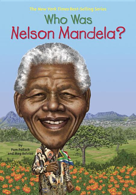 Who Was Nelson Mandela?