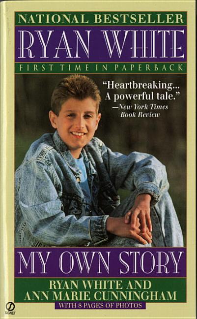 Ryan White: My Own Story