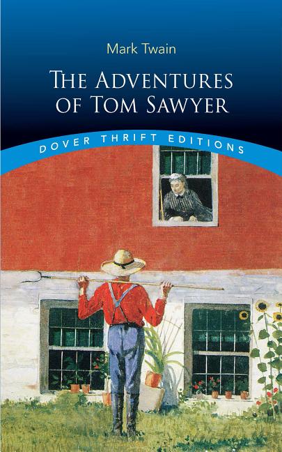 Adventures of Tom Sawyer, The