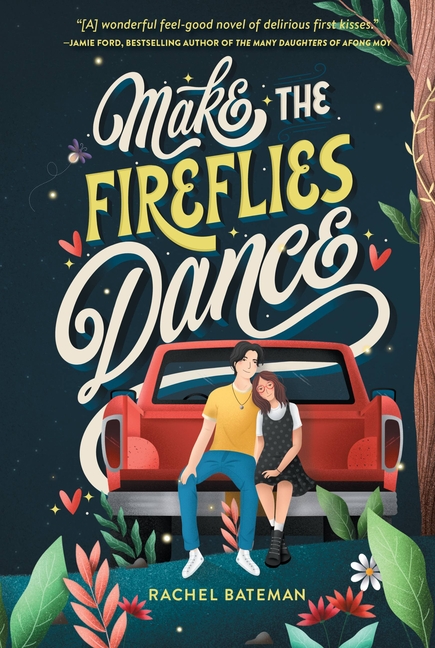 Make the Fireflies Dance