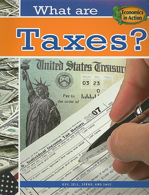 What Are Taxes?