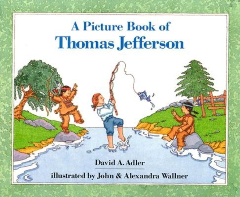 A Picture Book of Thomas Jefferson