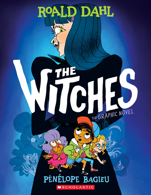 The Witches: The Graphic Novel