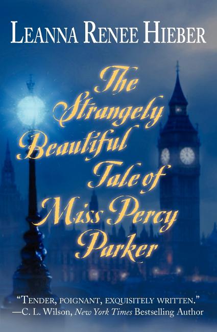 The Strangely Beautiful Tale of Miss Percy Parker