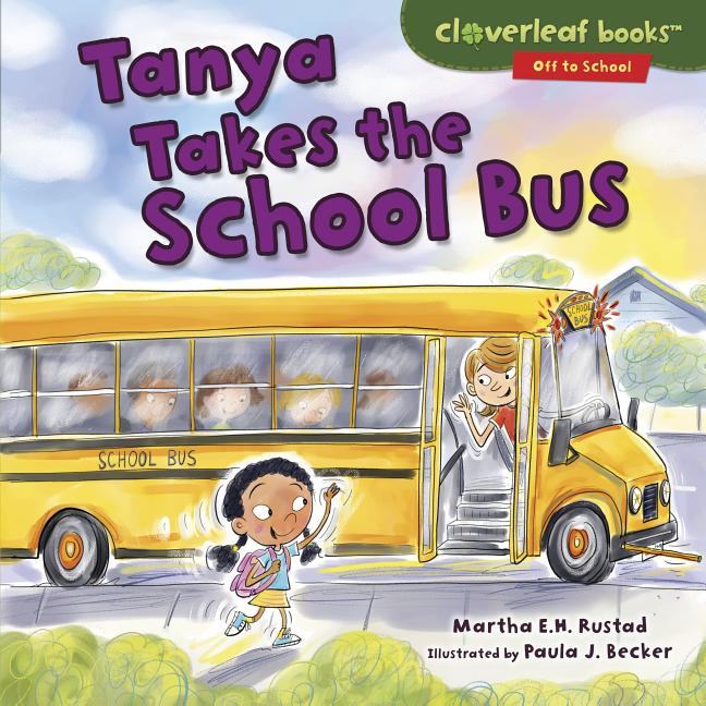 Tanya Takes the School Bus