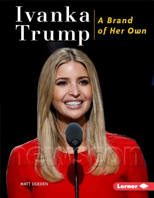 Ivanka Trump: A Brand of Her Own