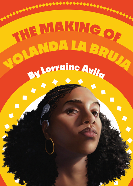 Making of Yolanda La Bruja, The