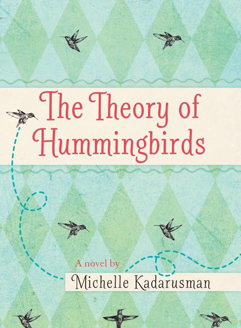 The Theory of Hummingbirds