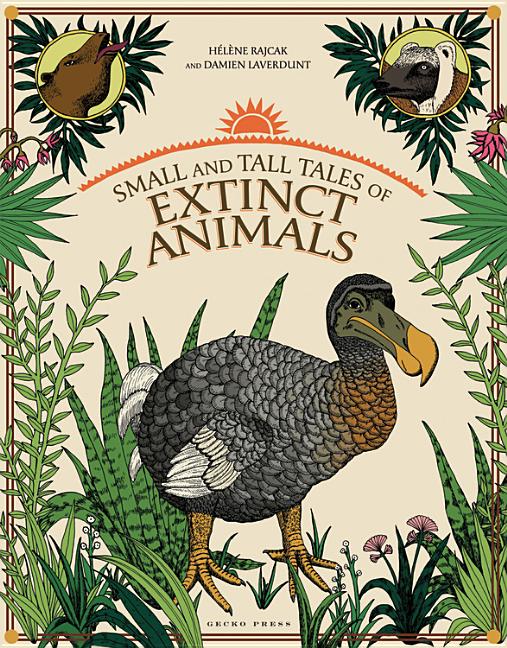 Small and Tall Tales of Extinct Animals