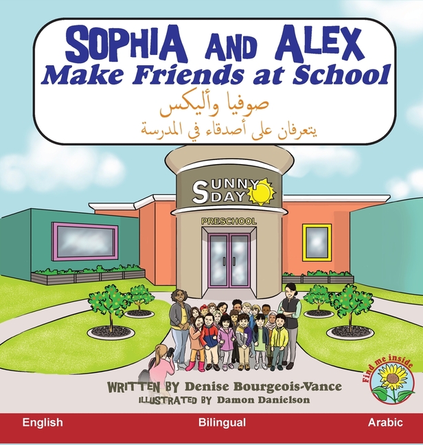 Sophia and Alex Make Friends at School / صوفيا وأليكس يتعرفان على أصدقاء في المدرسة