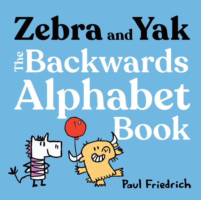 Backwards Alphabet Book, The