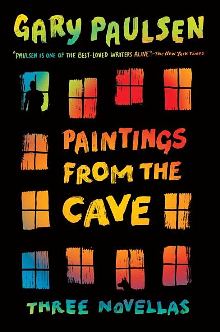 Paintings from the Cave: Three Novellas