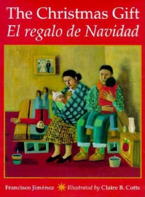 The Christmas Gift / El Regalo de Navidad