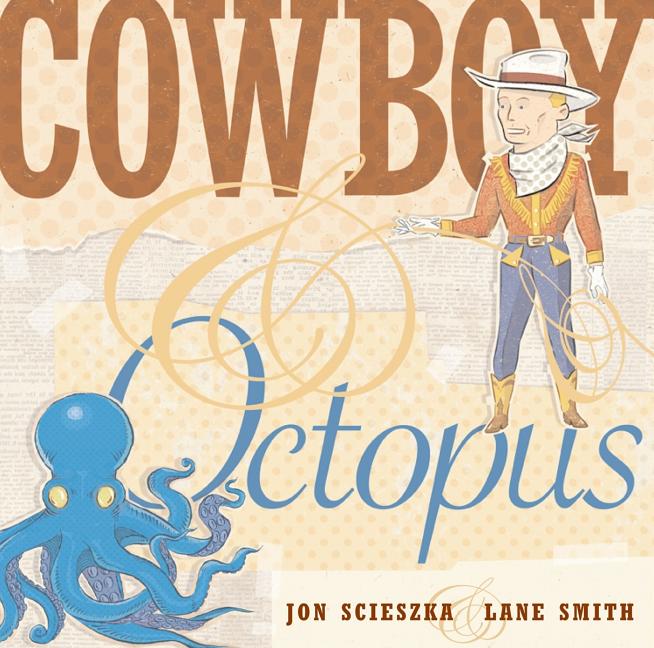 Cowboy and Octopus