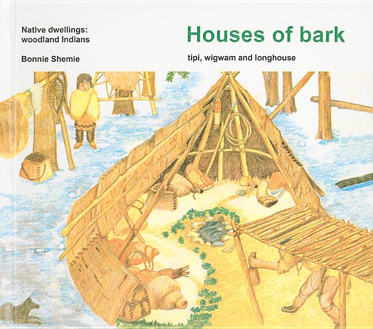 Houses of Bark