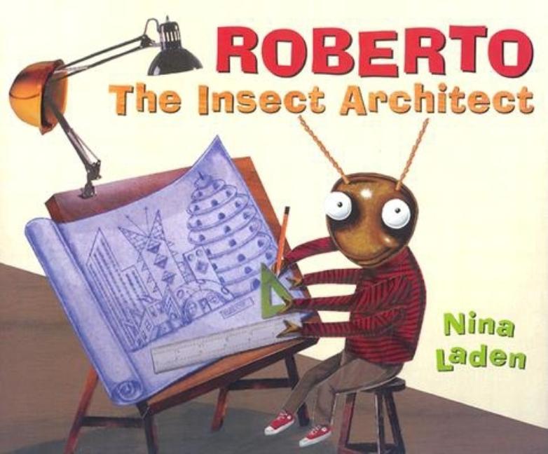 Roberto: The Insect Architect