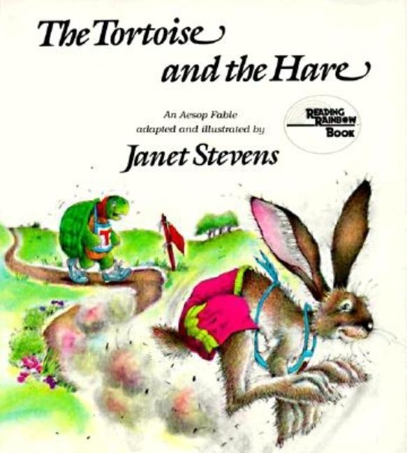 The Tortoise and the Hare: An Aesop Fable