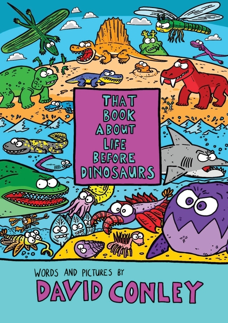 That Book About Life Before Dinosaurs