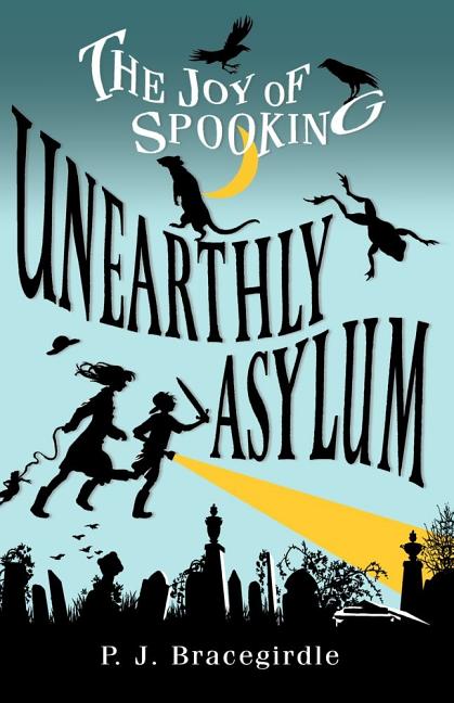 Unearthly Asylum