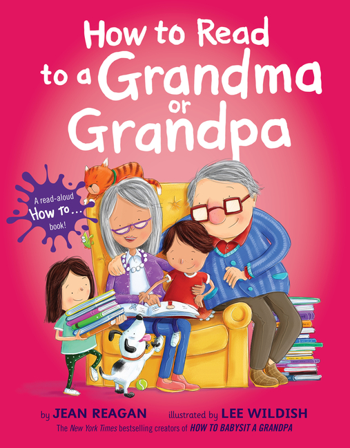 How to Read to a Grandma or Grandpa