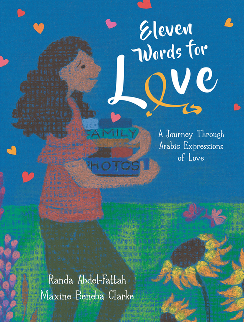 Eleven Words for Love: A Journey Through Arabic Expressions of Love