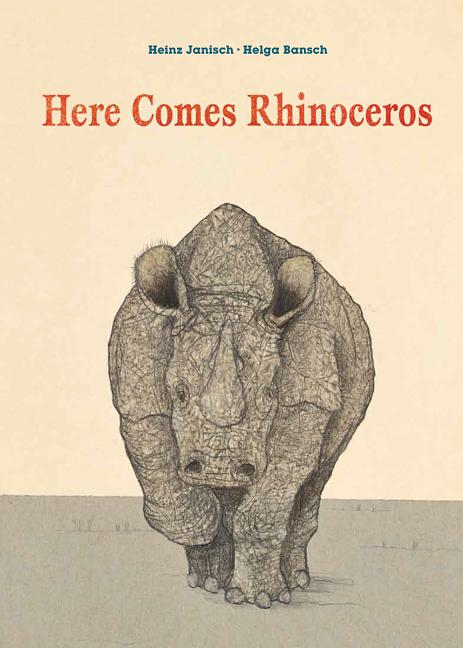 Here Comes Rhinoceros