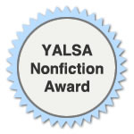 YALSA Nonfiction Award, 2010-2025