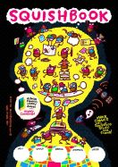 Squishbook: Make Comics with Squishface Studio and Friends