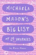 Michaela Mason's Worries