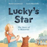 Lucky's Star: The Story of a Meteorite