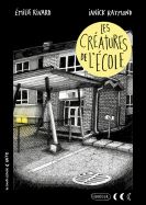 Les créatures de l'école