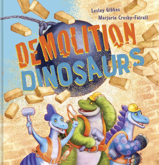 Demolition Dinosaurs