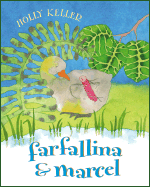 Farfallina and Marcel
